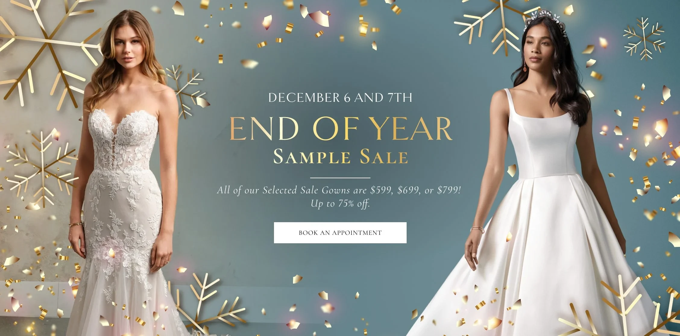 Models wearing bridal gowns, end of year sample sale desktop banner