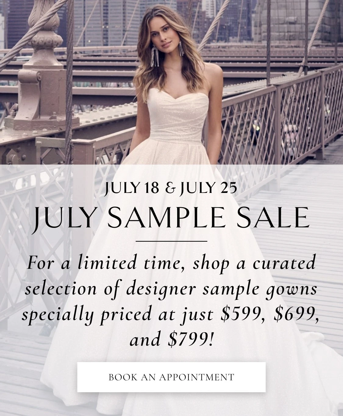 Model wearing bridal dress, July Sample Sale mobile banner